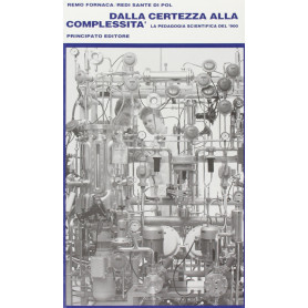 Dalla certezza alla complessità.