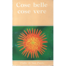Cose belle cose vere.