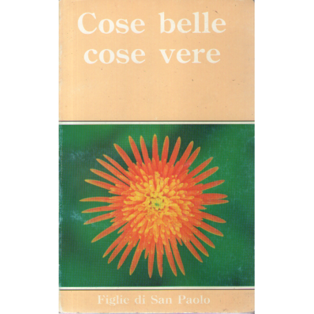 Cose belle cose vere.