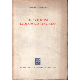 Lo sviluppo economico italiano.