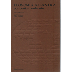 Economia atlantica. Opinioni a confronto.