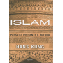 Islam. Passato presente e futuro.