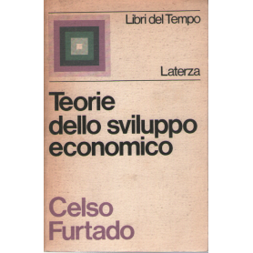 Teorie dello sviluppo economico.