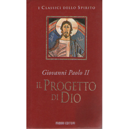 Il progetto di Dio.