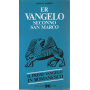 Er Vangelo seconno San Marco.