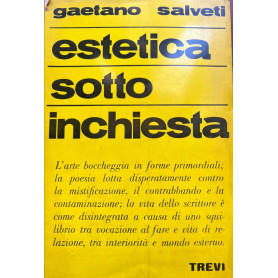 Estetica sotto inchiesta.