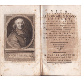 Vita di Monsignor Jacopo-Benigno Bossuet