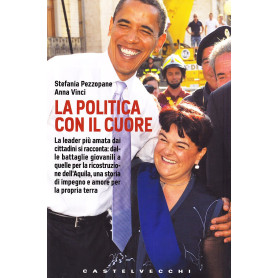 La politica con il cuore.
