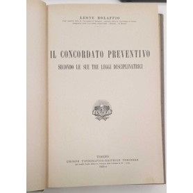 Il concordato preventivo secondo le sue tre leggi disciplinatrici