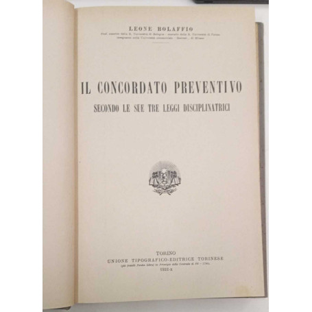 Il concordato preventivo secondo le sue tre leggi disciplinatrici