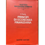 Principi di economia finanziaria. 2 volumi.