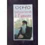 Osho. Quell'oscuro intervallo è l'amore
