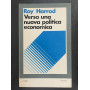 Verso una nuova politica economica