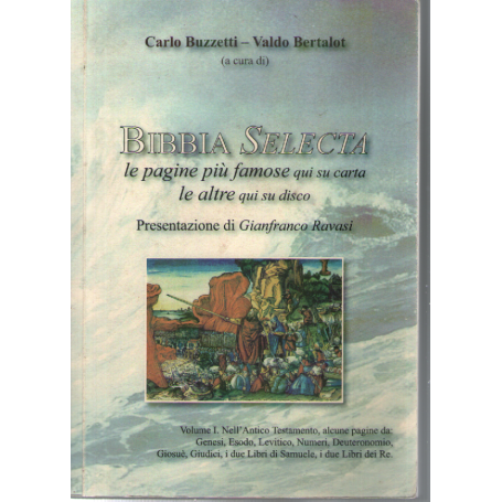 Bibbia Selecta. Con CD. Vol. 1.