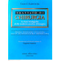 Trattato di chirurgia. Le basi biologiche della moderna pratica chirurgica.