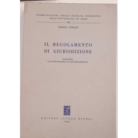 Il regolamento di giurisdizione.