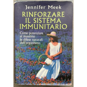 Rinforzare il sistema immunitario