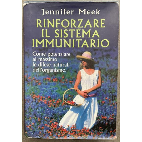 Rinforzare il sistema immunitario