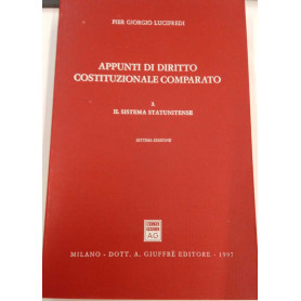 Appunti di diritto costituzionale comparato. Il sistema statunitense (Vol. 3)