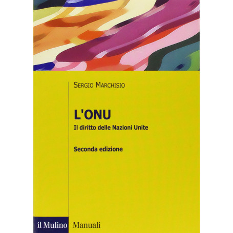 L'ONU. Il diritto delle Nazioni Unite
