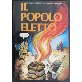 Il popolo eletto. La storia d'Israele da Davide a Malachia