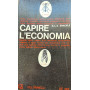 Capire l'economia.