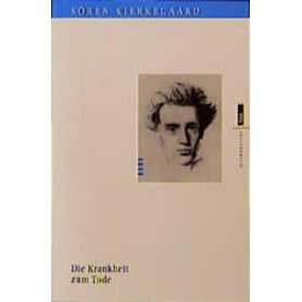 Die Krankheit zum Tode
