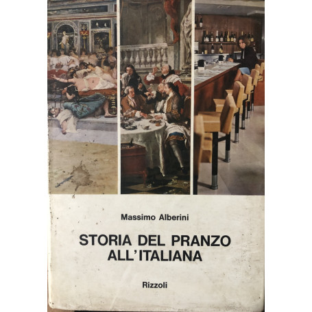 Storia del pranzo all'italiana. Dal triclinio allo snack.