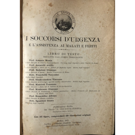 I soccorsi d'urgenza e l'assistenza ai malati e feriti