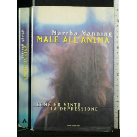 Male all'anima. Come ho vinto la depressione