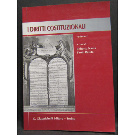 I diritti costituzionali (Vol. 1)