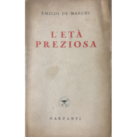 L'età preziosa. Precetti ed esempi offerti ai giovinetti.