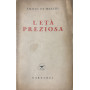 L'età preziosa. Precetti ed esempi offerti ai giovinetti.