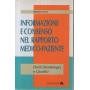 Informazione e consenso nel rapporto medico-paziente.