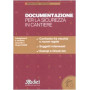 Documentazione per la sicurezza in cantiere. Con CD-ROM