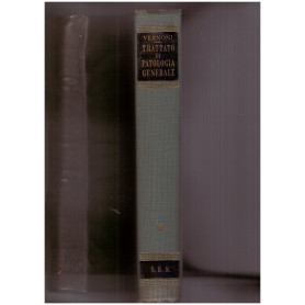 Trattato di patologia generale. Vol. I.