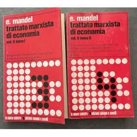 Trattato marxista di economia Vol. II Tomo I-II