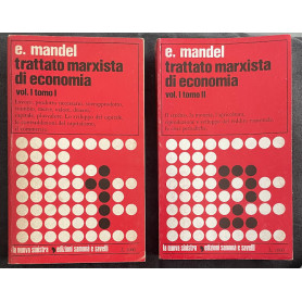 Trattato marxista di economia. Vol. I Tomi I-II