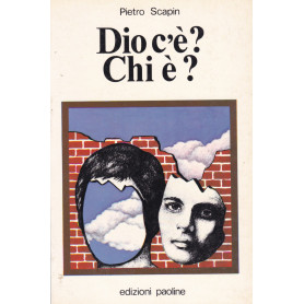 Dio c'è? Chi è?