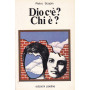 Dio c'è? Chi è?
