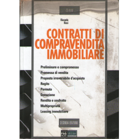Contratti di compravendita immobiliare. Con CD Rom.