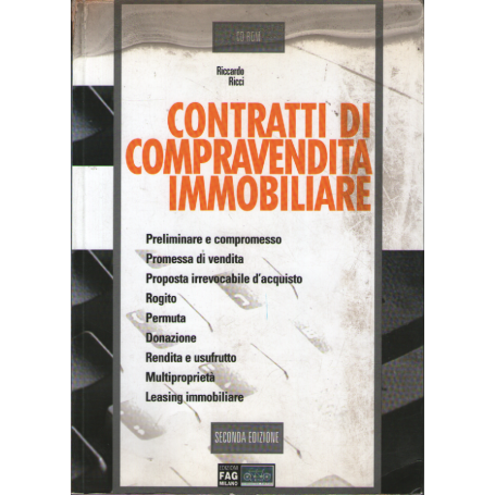 Contratti di compravendita immobiliare. Con CD Rom.