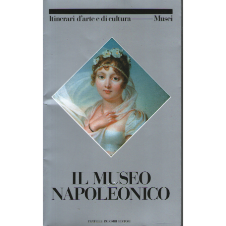 Il museo Napoleonico.