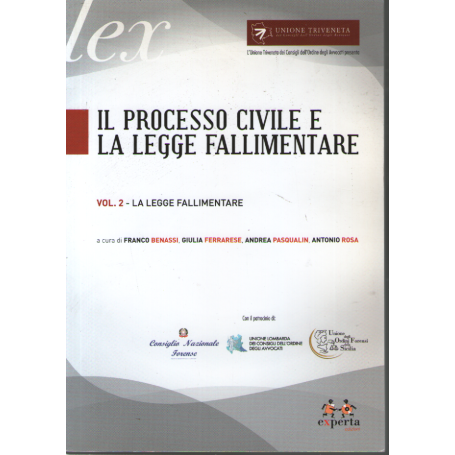 Il processo civile e la legge fallimentare. Vol. 2°: la legge fallimentare.