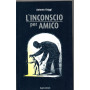 L'inconscio per amico