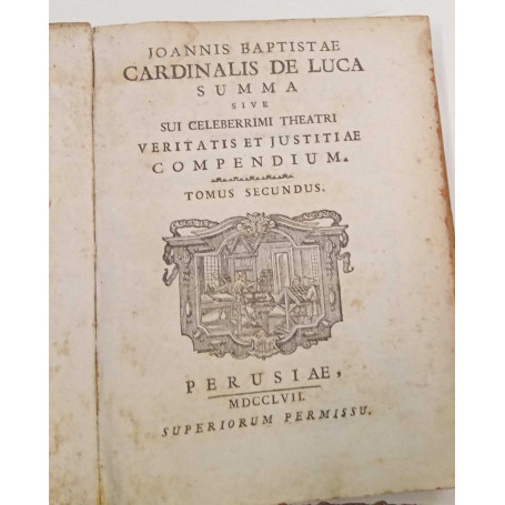 Summa sive sui celeberrimi theatri veritatis et justitiae compendium (tomus secundus)