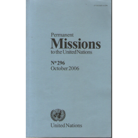 Permanent Missions to the United Nations N. 296 October 2006.