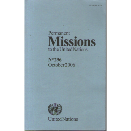 Permanent Missions to the United Nations N. 296 October 2006.