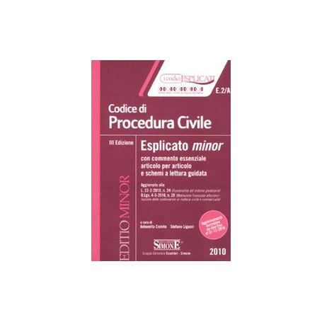 Codice di procedura civile esplicato. Ediz. minor.