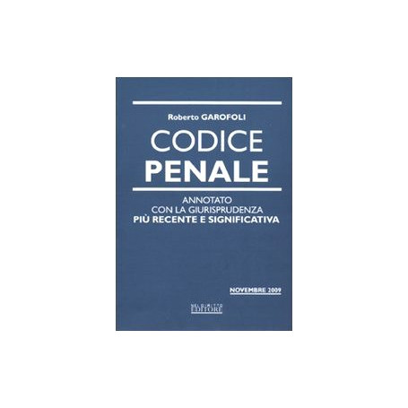 Codice penale. Annotato con la giurisprudenza.